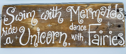 Swim With Mermaids Wooden Sign