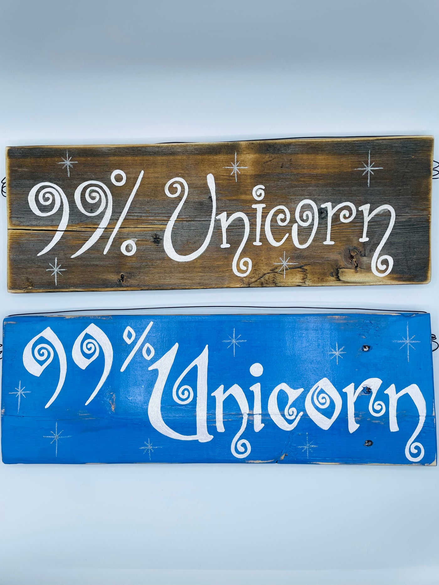 99% Unicorn Wooden Sign