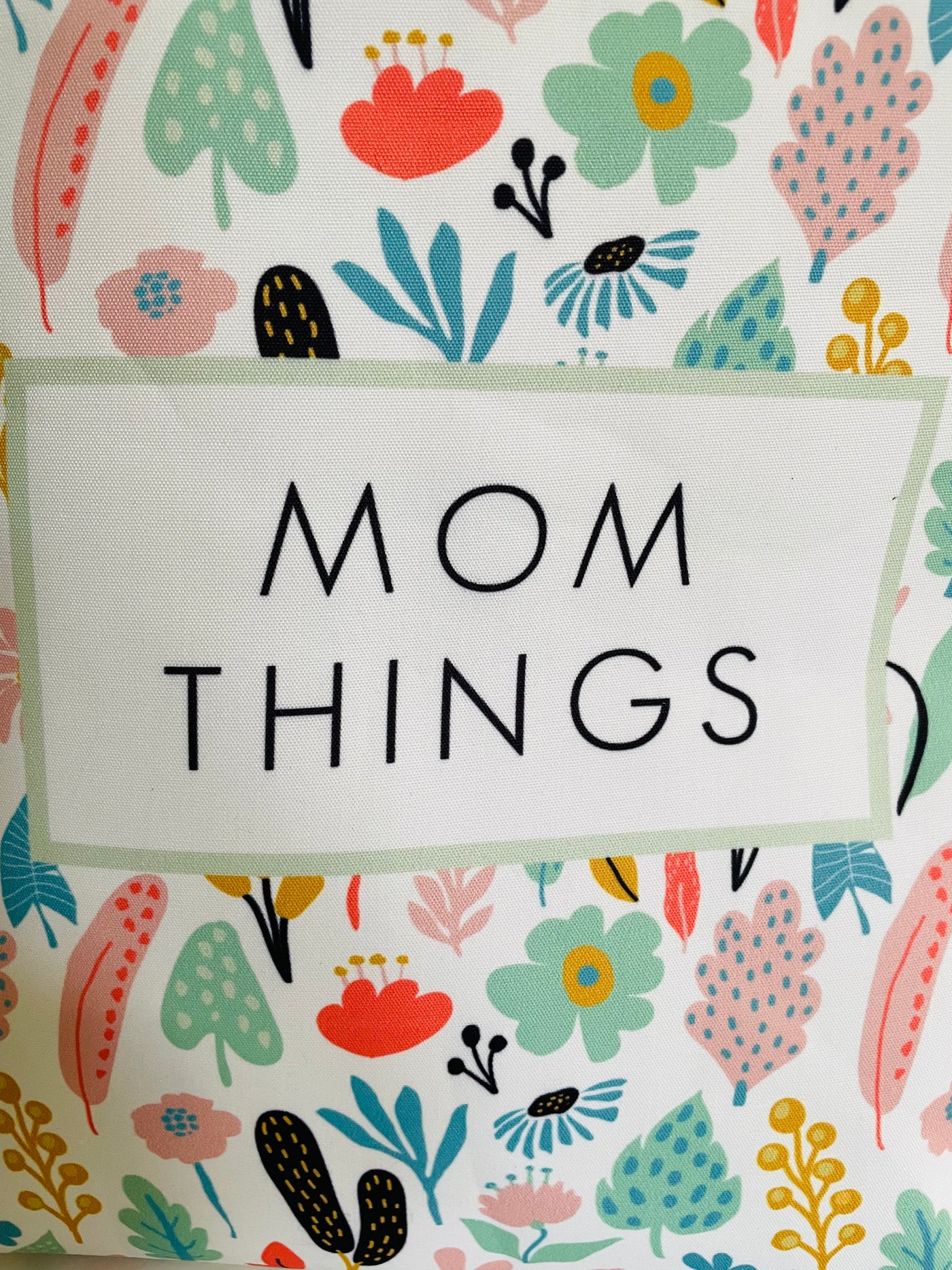 Mom Things Tote